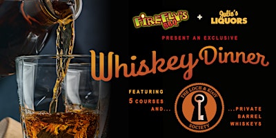 Imagem principal do evento Loch & K(e)y Society Private Barrels Whiskey Dinner at Firefly’s BBQ