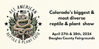 Primaire afbeelding van All American Reptile and Plant Expo