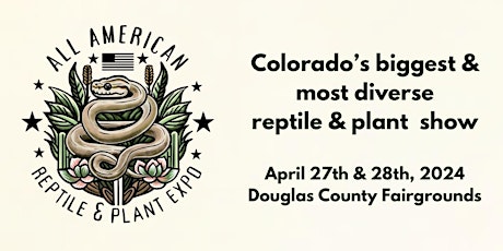 All American Reptile and Plant Expo