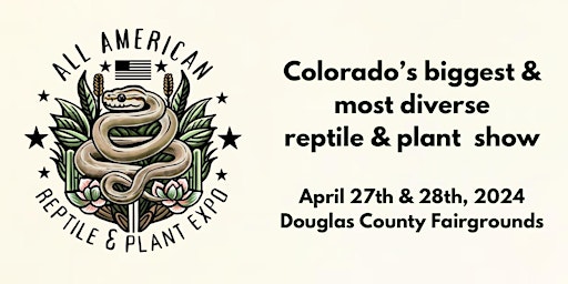 Image principale de All American Reptile and Plant Expo