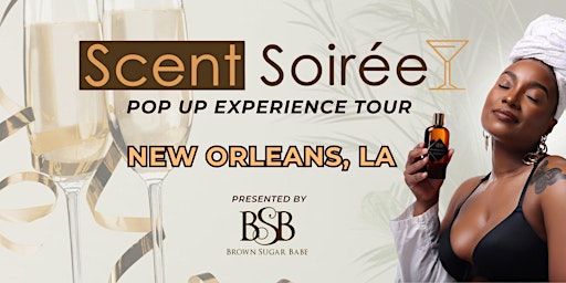 Scent Soirée Pop Up Experience Tour
