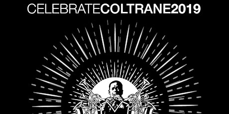 Celebrate Coltrane 2019 primary image