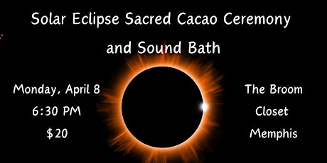 Solar Eclipse Sacred Cacao Ceremony and Sound Bath primary image