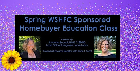 WSHFC  Sponsored Homebuyer Education Class 5.19.24