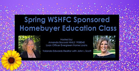 WSHFC  Sponsored Homebuyer Education Class 5.5.24