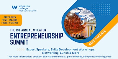 Wheaton's First Annual Entrepreneurship Summit primary image