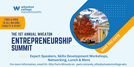 Wheaton's First Annual Entrepreneurship Summit