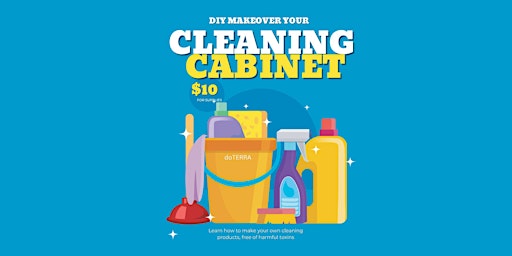 Imagen principal de DIY Makeover Your Cleaning Cabinet with doTERRA