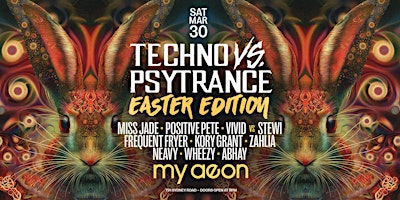 Techno vs Psytrance - Easter Edition 2024 primary image