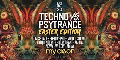 Primaire afbeelding van Techno vs Psytrance - Easter Edition 2024