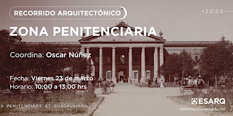 Hauptbild für Recorrido Arquitectónico "Zona Penitenciaria"