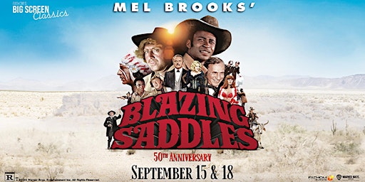 Hauptbild für Blazing Saddles 50th Anniversary