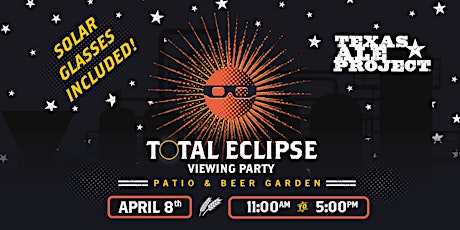 Solar Eclipse Viewing Party at Texas Ale Project!