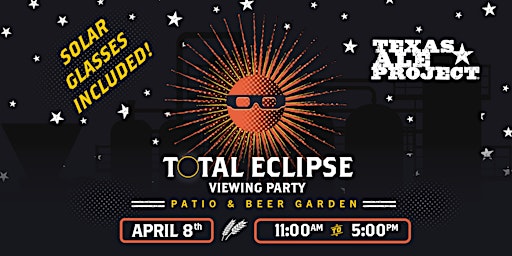 Image principale de Solar Eclipse Viewing Party at Texas Ale Project!