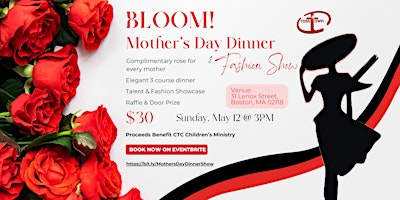 Primaire afbeelding van BLOOM! Mother's Day Dinner & Fashion Show