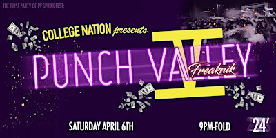 PV Springfest Kickoff - Punch Valley: Freaknik primary image