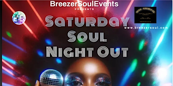 Saturday Soul Night Out Out