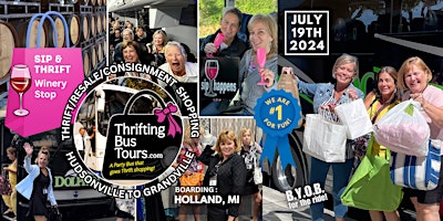 Hauptbild für 7/19 Thrifting SIP & THRIFT Bus Tour Boards in Holland goes to Kalamazoo +