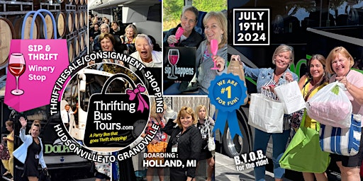 7/19 Thrifting SIP & THRIFT Bus Tour Boards in Holland goes to Kalamazoo + primary image