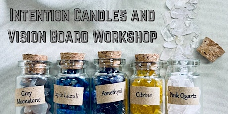 Intension Candle & Vision Board Workshop at Alfarera Candle Bar