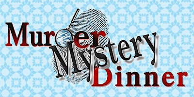 Primaire afbeelding van 1950s Themed Murder/Mystery Dinner at Long Reach Kitchen & Catering