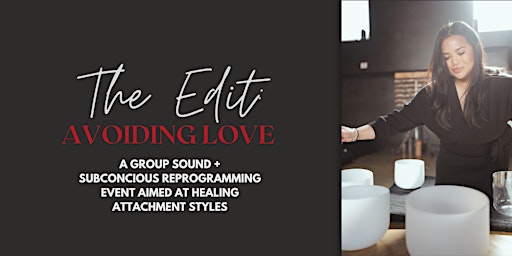 The Edit: Avoiding Love  primärbild
