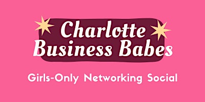 Imagem principal de Charlotte Business Babes