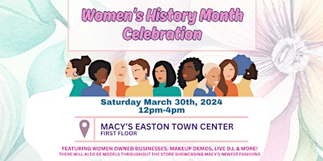 Women's History Month Celebration at Macy's Easton