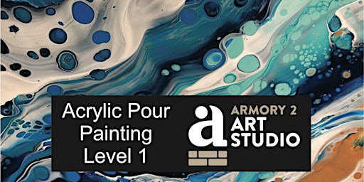 Imagem principal do evento Explore the Pour - Acrylic Pour Painting Level 1