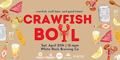 Imagem principal do evento Dallasites101 Crawfish Boil at White Rock Brewing