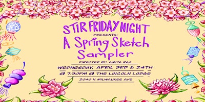 Stir Friday Night Presents: A Spring Sketch Sampler primary image
