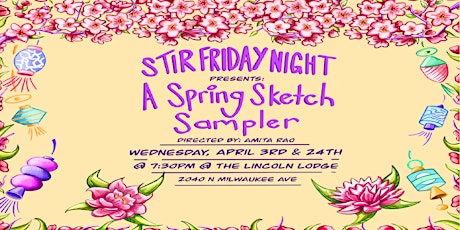 Stir Friday Night Presents: A Spring Sketch Sampler