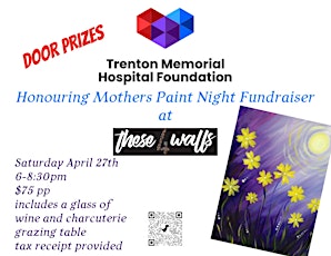 Honouring Mothers Paint Night Fundraiser