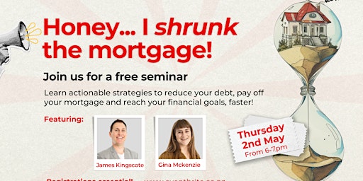 Master your mortgage: Free Gore seminar primary image