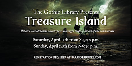 The Gothic Library Presents "Treasure Island"