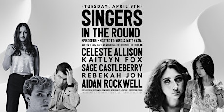 Singers In The Round 65 • Celeste Allison • Kaitlyn Fox • Sage Castleberry • Rebekah Jon • Aidan Roc