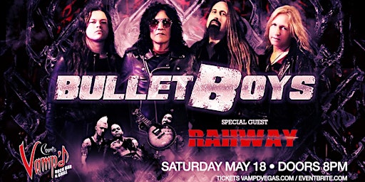 Imagem principal do evento Bulletboys rock Count's Vamp'd