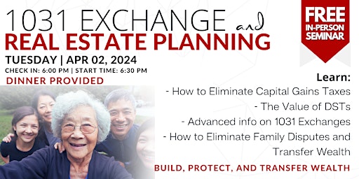 Image principale de 1031 Exchanges & Real Estate Planning Seminar