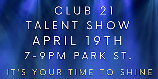 Imagem principal do evento Club 21 Talent Show