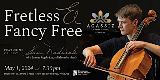 Imagem principal do evento Fretless and Fancy Free with cellist Sam Nadurak
