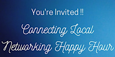 Primaire afbeelding van Connecting Local Happy Hour Hosted by Spectrum Reach and Everything Cincy