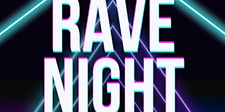 Rave Night: Electronic Dance Party