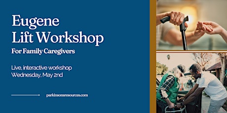Eugene: Lift Workshop for Family Caregivers (In-Person) primary image