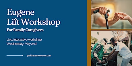 Image principale de Eugene: Lift Workshop for Family Caregivers (In-Person)