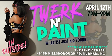 Twerk N Paint (Durham)