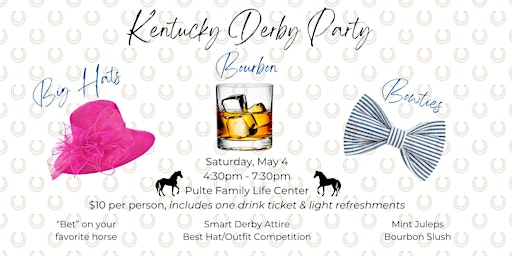 Primaire afbeelding van "Big Hats, Bourbon, and Bowties" Kentucky Derby Party