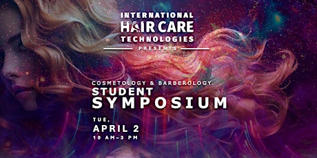 Cosmetology and Barberology Student Symposium Los Angeles primary image