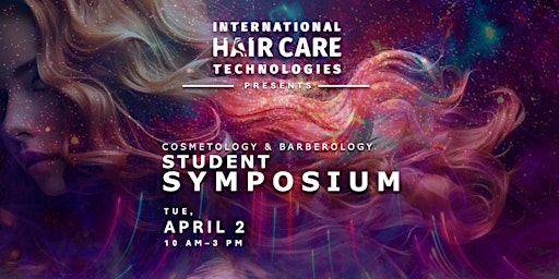 Hauptbild für Cosmetology and Barberology Student Symposium Los Angeles