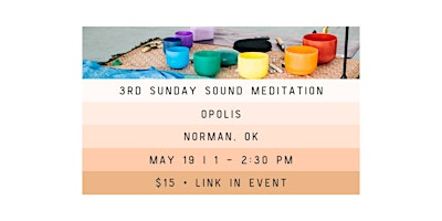 3RD SUNDAY Sound Meditation - OPOLIS primary image
