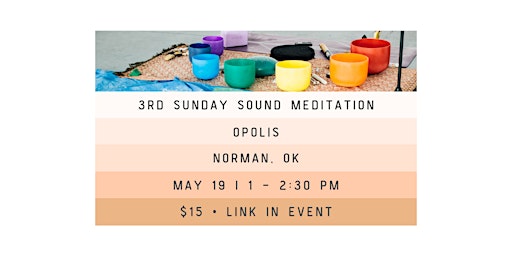 Primaire afbeelding van 3RD SUNDAY Sound Meditation - OPOLIS